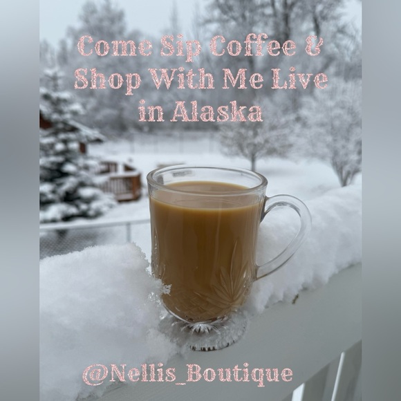 Come Sip Coffee & Shop with Me Live From Alaska!! - Picture 1 of 5